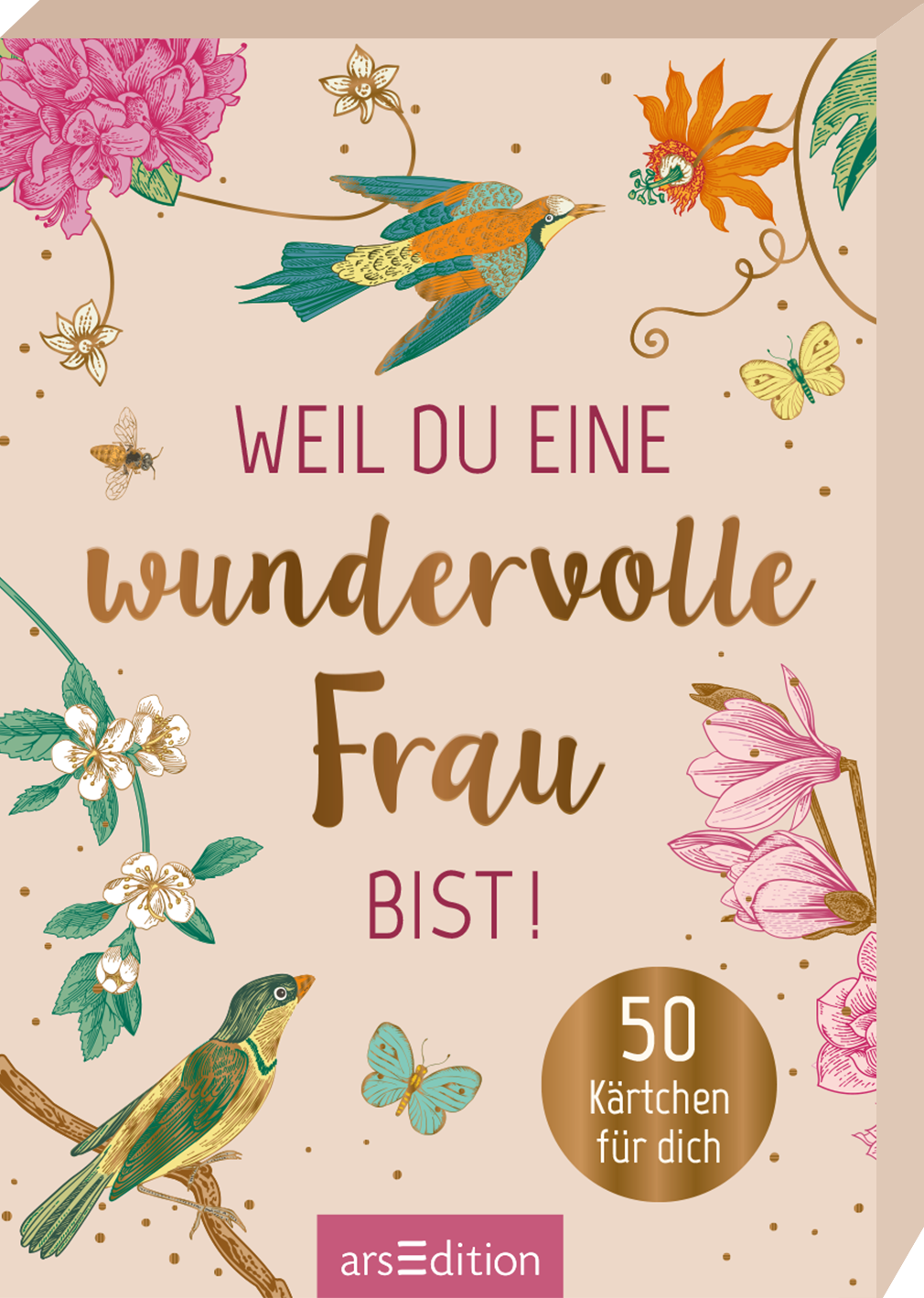 Weil du eine wundervolle Frau bist! · 50 Kärtchen für dich