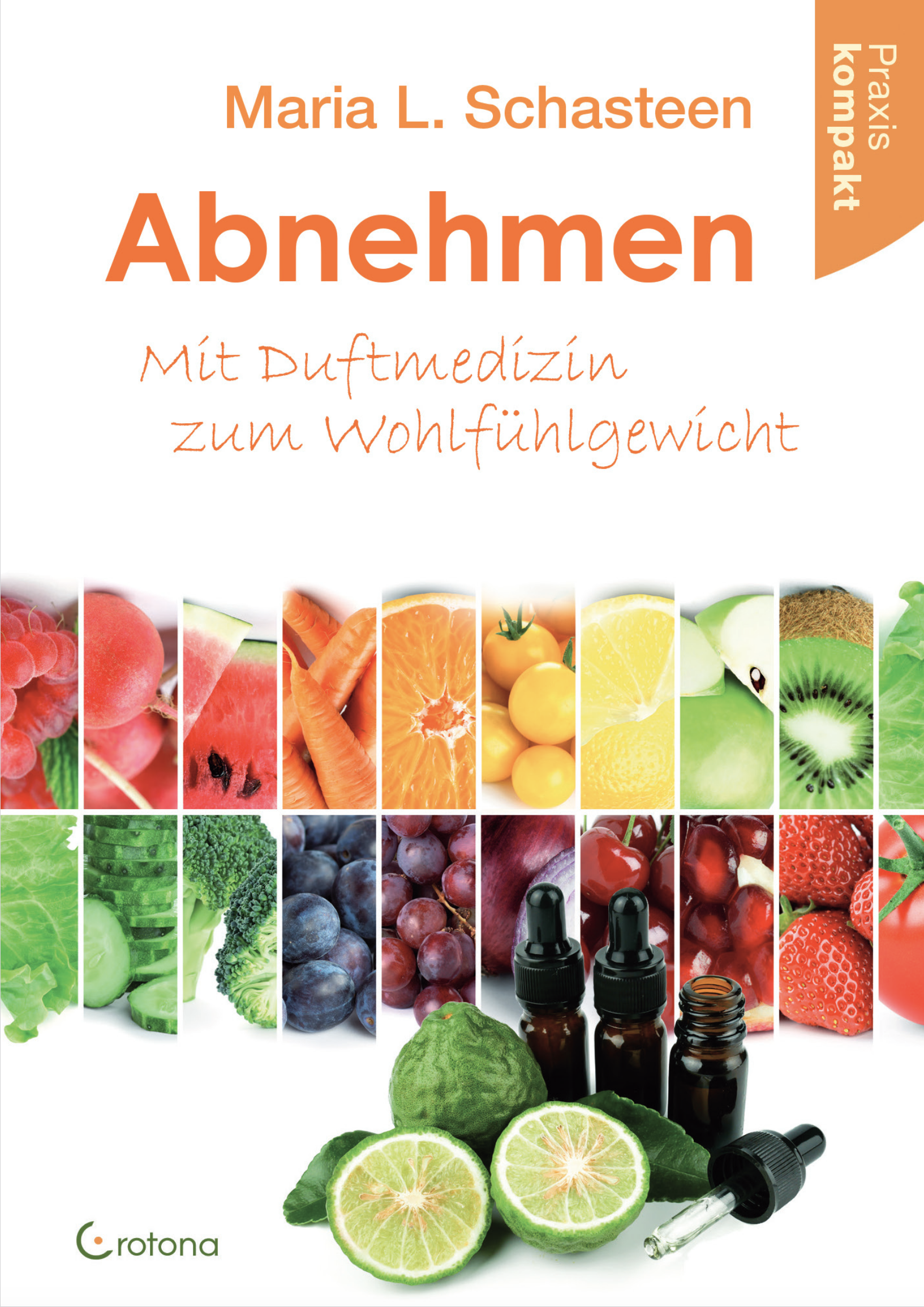 Abnehmen - Mit Duftmedizin zum Wohlfühlgewicht