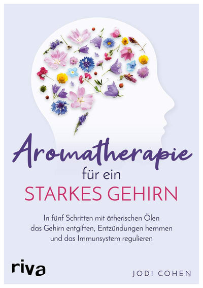 B-Ware 💛 Jodi Cohen · Aromatherapie für ein starkes Gehirn